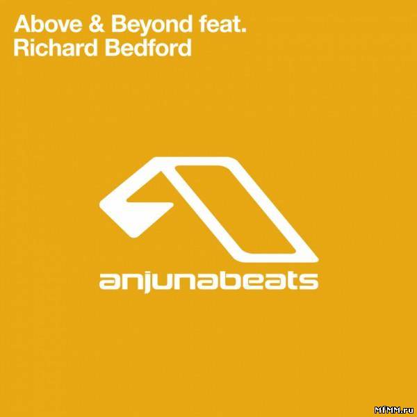 Above & Beyond feat Richard Bedford - With Your Hope (2011)