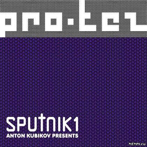 VA - Anton Kubikov Presents: Sputnik 1 (2011)