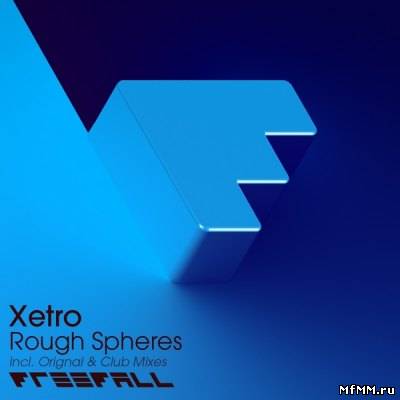 Xetro - Rough Spheres (2011)