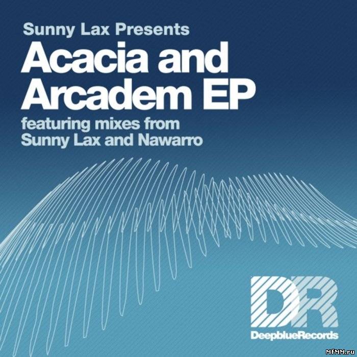 Sunny Lax - Acacia and Arcadem EP (2009)