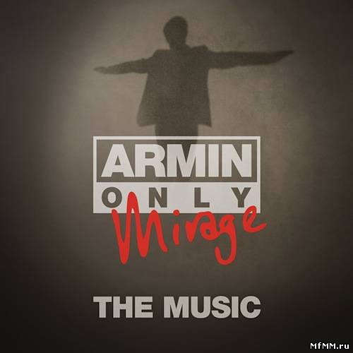 Armin Only Mirage (The Music)