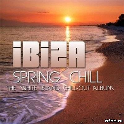 VA - Ibiza Spring Chill (The White Island Chill-Out Album) 2011