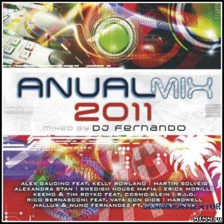 Anual Mix 2011 – Mixed by DJ Fernando (2011)