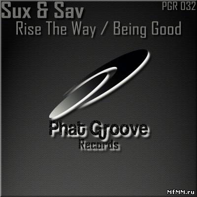 Sux & Sav - Rise The Way (2011)