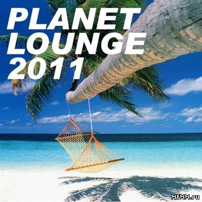 Planet Lounge 2011