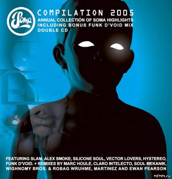 VA - Soma Compilation 2005 (2CD)