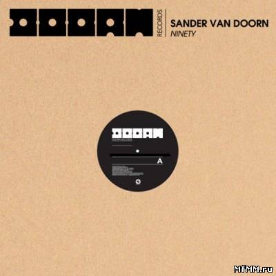 Sander van Doorn - Ninety (2009)