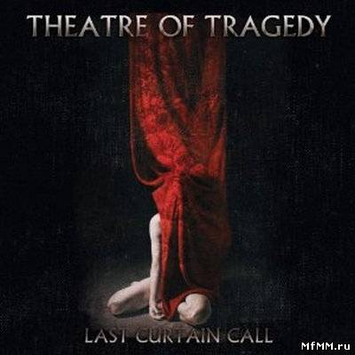 Theatre of Tragedy - Last Curtain Call (2011)