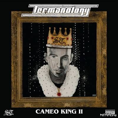 Termanology - Cameo King II (2011)