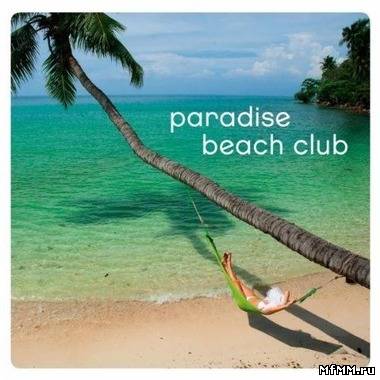 VA - Paradise Beach Club (2011)