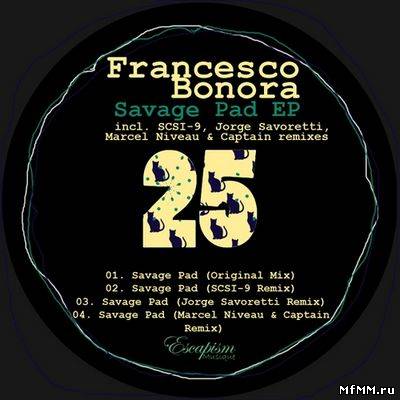 Francesco Bonora – Savage Pad (2011)