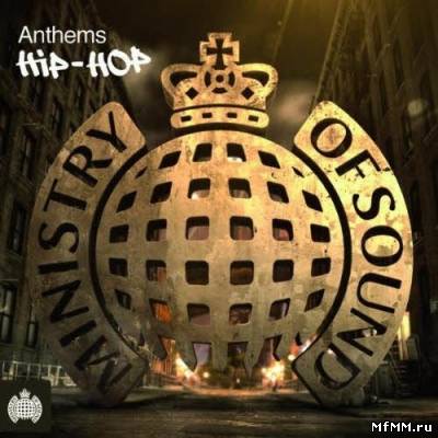 Ministry of Sound - Anthems Hip Hop (2011)