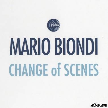 Mario Biondi - Change Of Scenes (2011)