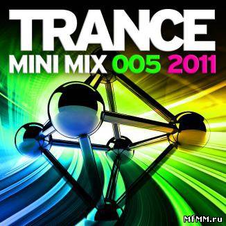 VA - Trance Mini Mix 005 2011