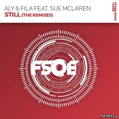 Aly & Fila feat Sue McLaren - Still (2011)