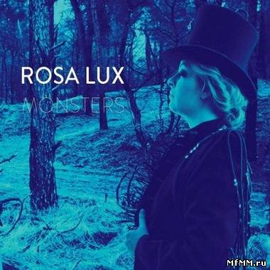 Rosa Lux - Monsters (2011)