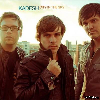 Kadesh - City In The Sky (2011)