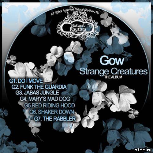 Gow - Strange Creatures (2011)