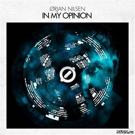 Orjan Nilsen - In My Opinion (2011)