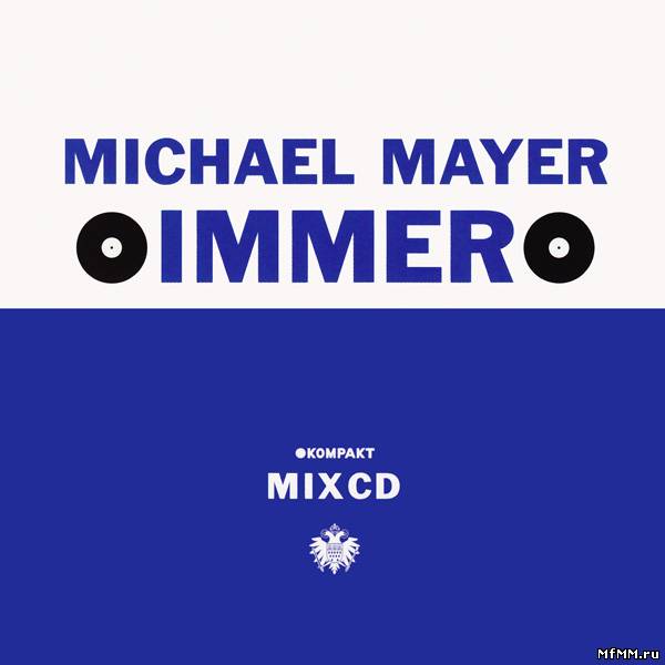 VA - Michael Mayer - Immer (2002)