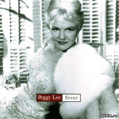 Peggy Lee - You Give Me Fever (1993)