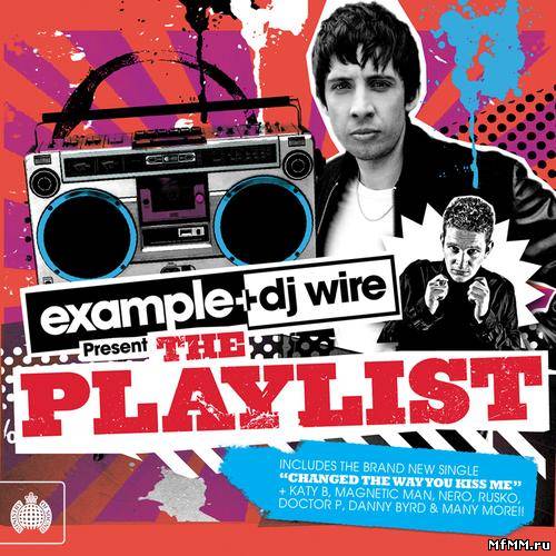 VA - Example And DJ Wire Present The Playlist (2011)