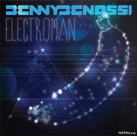 Benny Benassi - Electroman (2011)