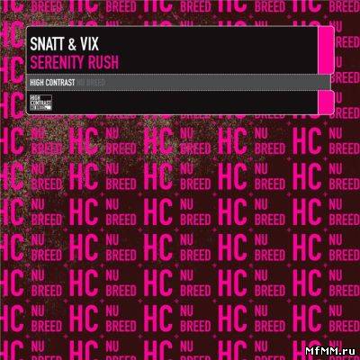 Snatt & Vix – Serenity Rush (2011)