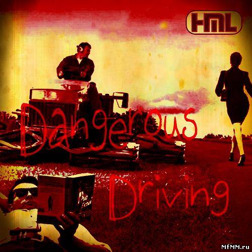 VA - Dangerous Driving (Mixed by Cone) (2011)