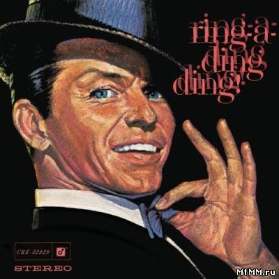 Frank Sinatra – Ring-A-Ding Ding! (50Th Anniversary Edition) (2011)