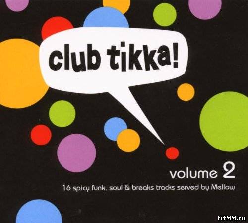 VA - Club Tikka! Vol.2 (2008)