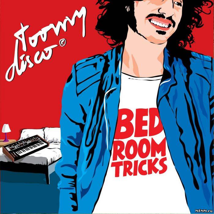 Toomy Disco - Bedroom Tricks (2010)