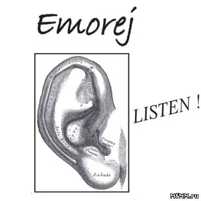 Emorej - Listen ! (2009)