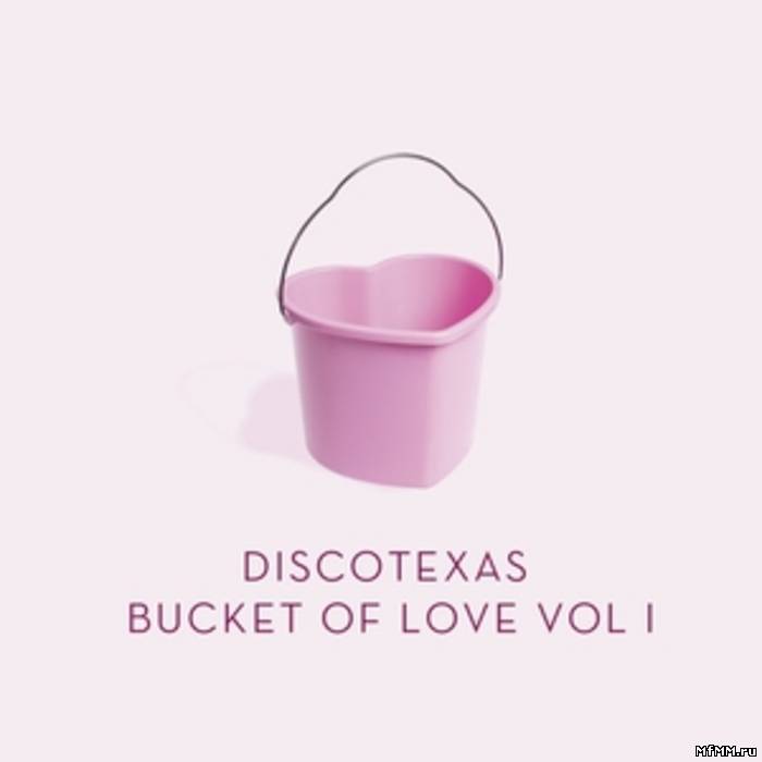 VA - Bucket Of Love Vol.1 (2011)