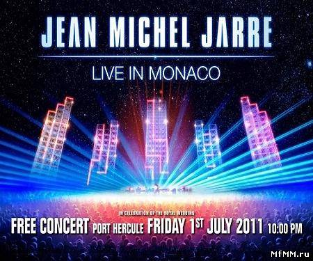 Jean Michel Jarre - Live In Monaco (2011)