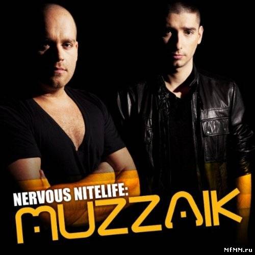 VA - Nervous Nitelife Presents Muzzaik (2011)