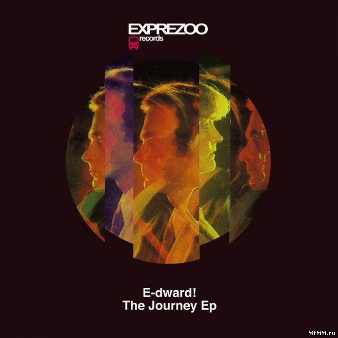 E-dward! - The Journey EP (2011)