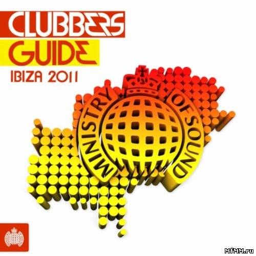 VA - Ministry of Sound: Clubbers Guide Ibiza 2011