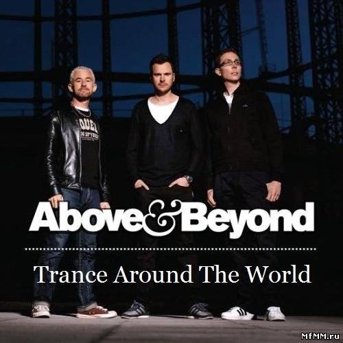 Above & Beyond - Trance Around The World 381 - 15-07-2011