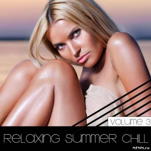 VA - Relaxing Summer Chill, Vol. 3 (2011)