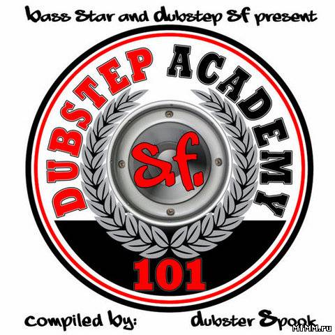 VA – Dubstep Academy 101 – San Francisco (2011)