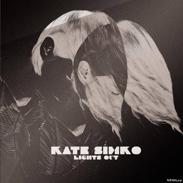 Kate Simko - Lights Out (2011)