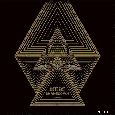 Ikebe Shakedown - Ikebe Shakedown (2011)