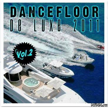 VA - Dancefloor de luxe 2011, vol. 2 (2011)