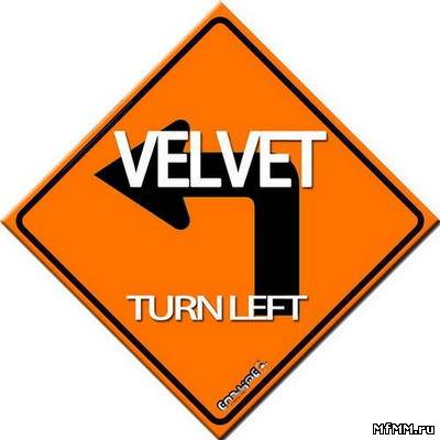 Velvet - Turn Left (2011)