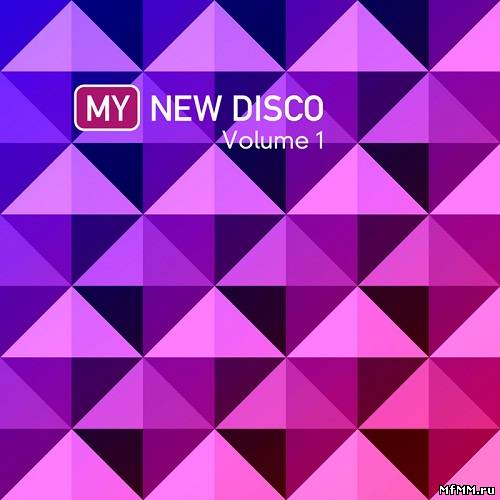 VA - My New Disco Vol 1 (2011)