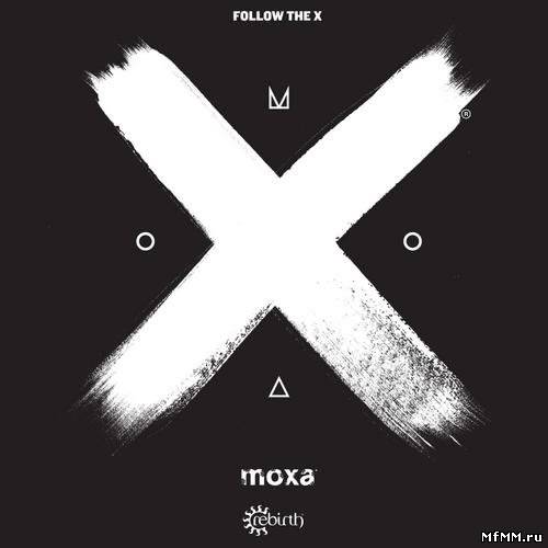 VA - Moxa Vol. 1 Follow The X (2011)