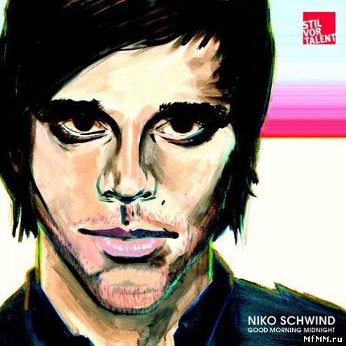 Niko Schwind - Good Morning Midnight (2011)