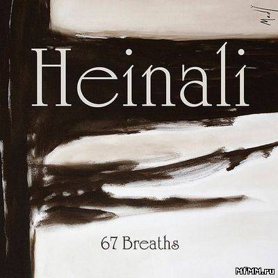 Heinali - 67 Breaths (2011)