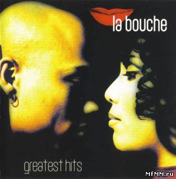 La Bouche - Greatest Hits (2007)